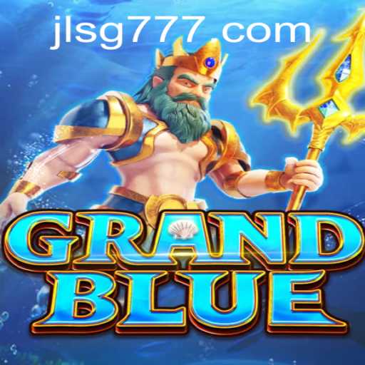 Exploring the World of GRANDBLUE: The Exciting SG777 Adventure