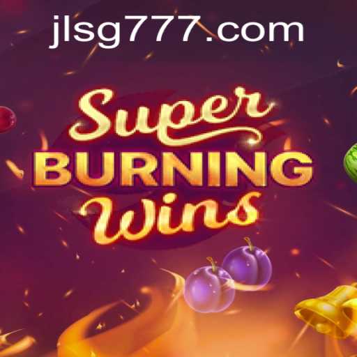 SuperBurningWins: A Deep Dive into the Fiery Casino Slot Sensation